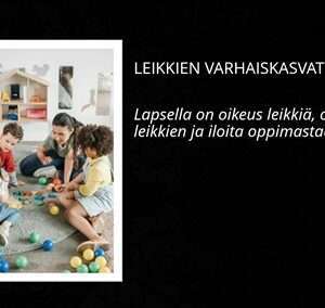 Leikkien varhaiskasvatuksessa koulutus